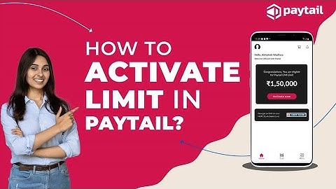 Paytail Customer | How to Register & Activate Credit Limit with Paytail in Easy Steps