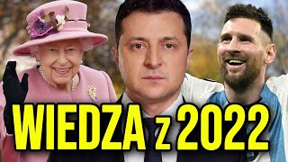 Podsumowanie wiedzy z 2022 roku!