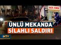 Alaçatı’da Silahlar Çekildi! Ünlü Mekanda Kan Aktı | NTV