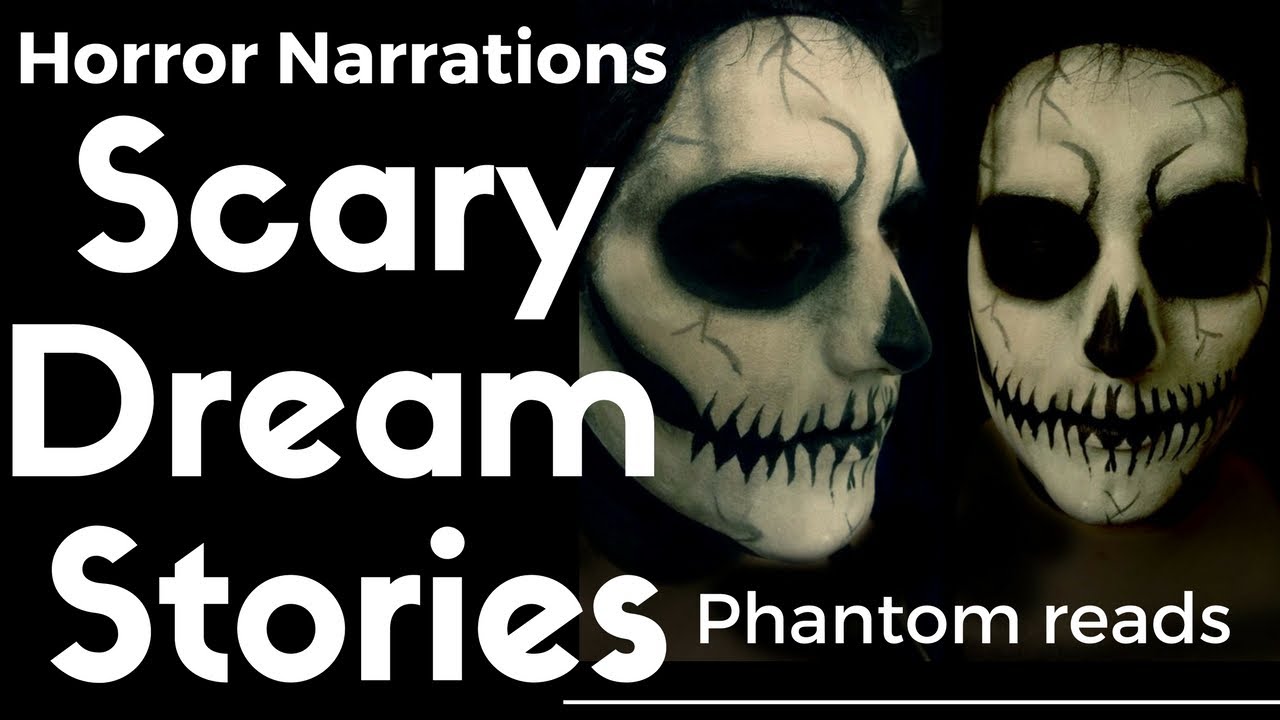 Horror Narration Dream Stories
