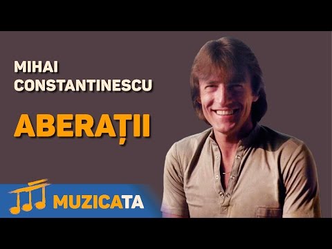 Mihai Constantinescu - Aberatii