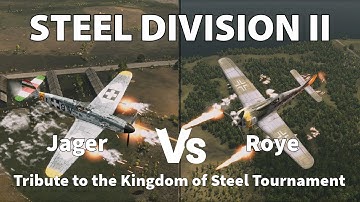 A new ace is born - Steel Division 2 Cast Jager vs Roye