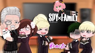 Eden Academy Reacts To Forgers Anya Teacher Spyfamily