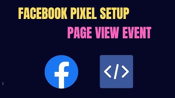 Facebook Pixel Setup For Page View Event(Manually) | Step By Step | Part 11