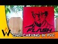 The Flash - CNC Carving in PVC - FREE Pattern The Flash - CNC Carving in PVC - FREE Pattern