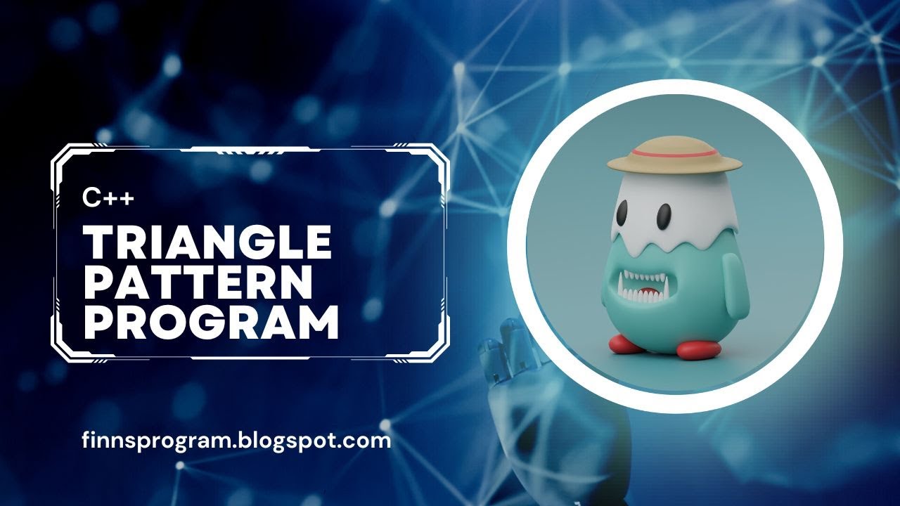 Learn to Create Triangle Pattern Program in C++| Triangle In C++ ...