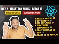 React Fundamentals Explained | What is React, JSX &amp; Components | FullStack Series Day 7