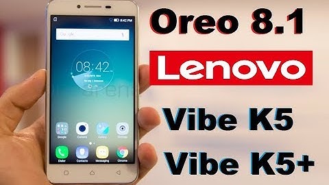 How to Update Android Oreo 8.1 In Lenovo Vibe K5 And Vibe K5 Plus Plus(AOSP Pure stock Rom)