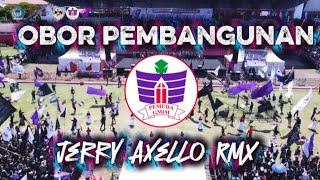 OBOR PEMBANGUNAN [Jerry Axello] RMX 2026!!