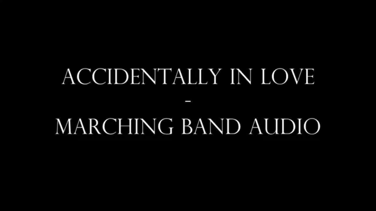 Accidentally In Love - Marching Band Audio