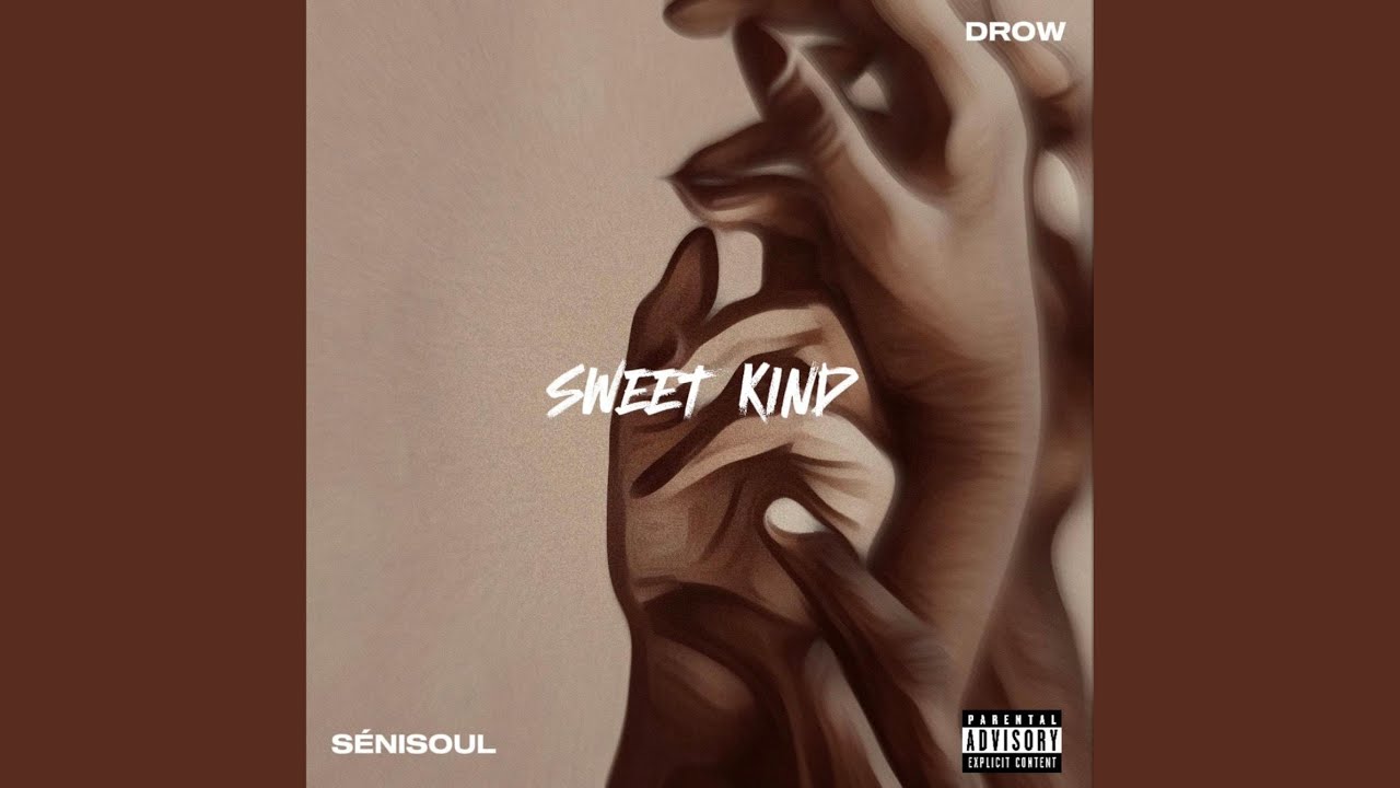 Sweet Kind (feat. Drow)
