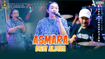 ASMARA DEVI ALDIVA AGENG MUSIC LIVE ARKAS GENERATION