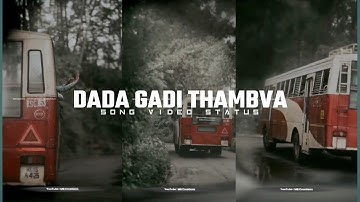 Dada Gadi Thambava Song 4k  Full Screen Whatsapp Status Ambedkar Songs Whatsapp Status Buddhas Statu