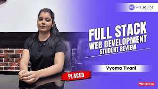 Full-stack and web development course in chandigarh | placed student review: vyoma tivani Net Worth