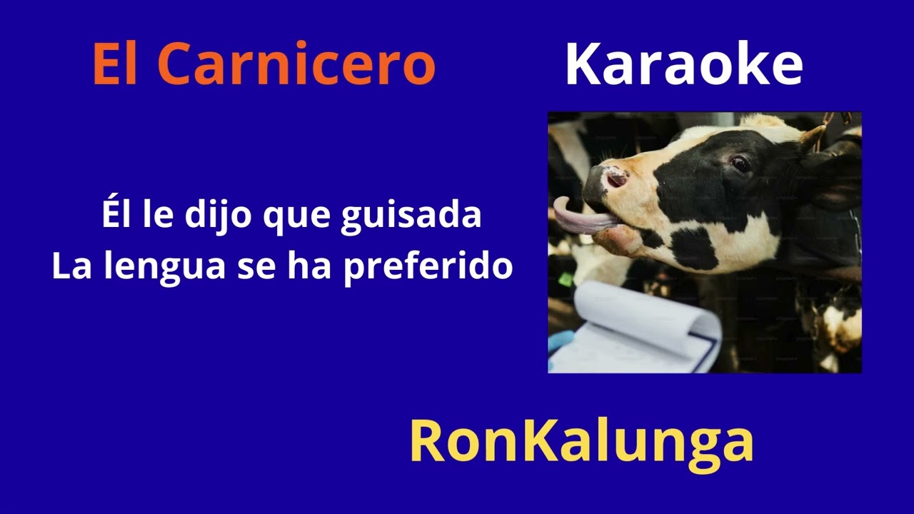 El Carnicero Karaoke de RonKalunga