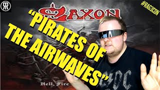 Pirates of the airwaves, Saxon, Reaction