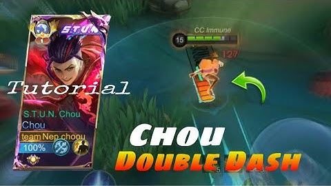 CHOU DOUBLE DASH TUTORIAL PRACTICE / MOBILE LEGENDS BANG:BANG
