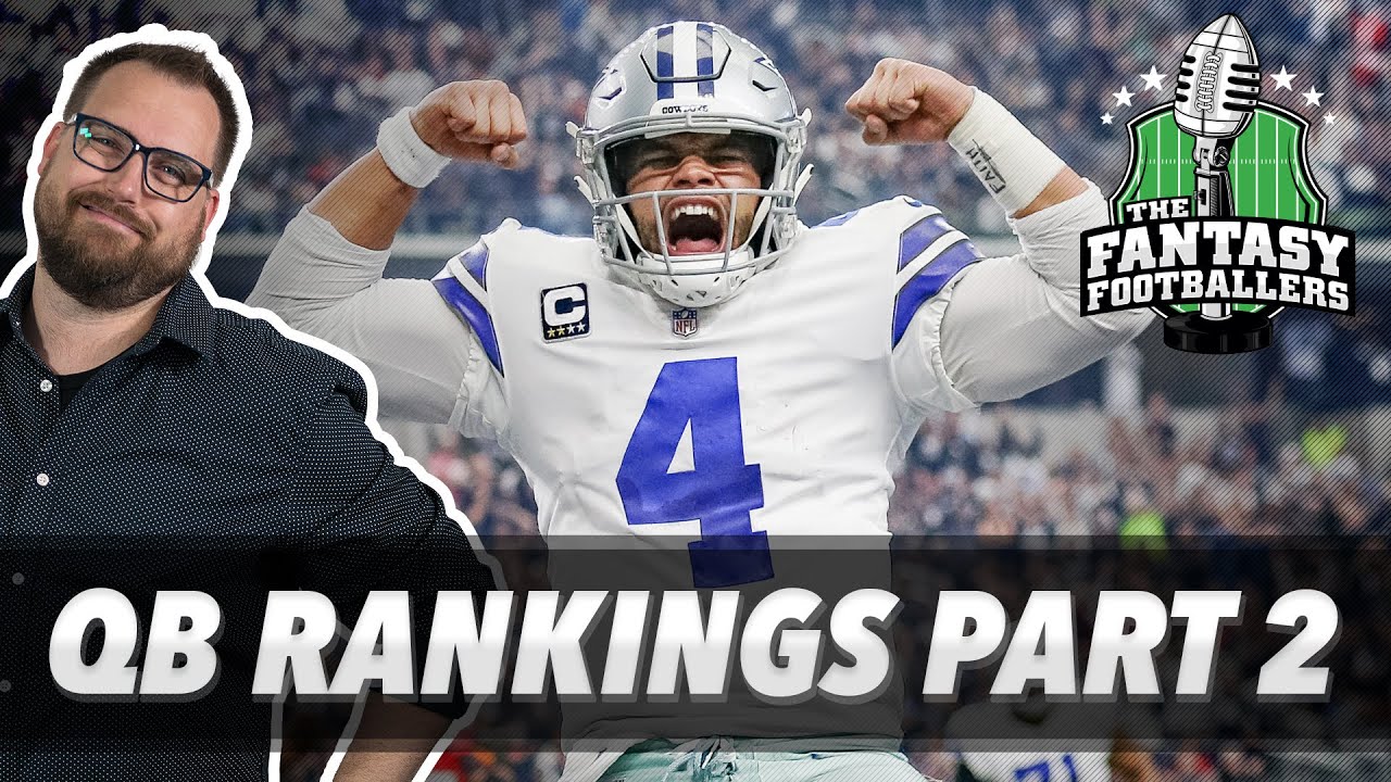 Early QB Rankings Part 2, Smokin' Happy - Fantasy Footballers Podcast