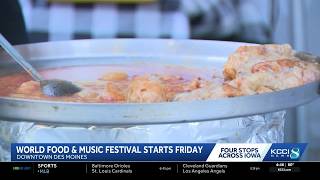 World Food & Music Festival returns to downtown Des Moines this weekend