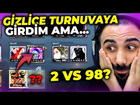 GİZLİCE TURNUVAYA GİRDİM AMA HERKES BANA KARŞI OYNADI 2 VS 98?? | PUBG MOBILE