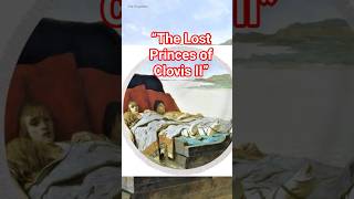 “Royal Tragedy at Sea: The Fate of Clovis II’s Heirs”