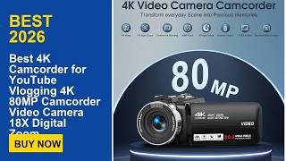 Best 4K Camcorder for YouTube Vlogging 4K 80MP Camcorder Video Camera 18X Digital Zoom