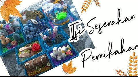 ISI SESERAHAN / HANTARAN PERNIKAHAN | CALON NGANTEN PRIA WAJIB TAU