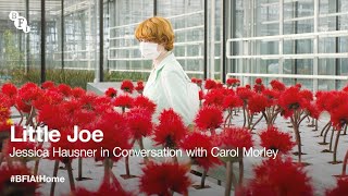 BFI at Home: Little Joe director Jessica Hausner, in conversation with Carol Morley | BFI