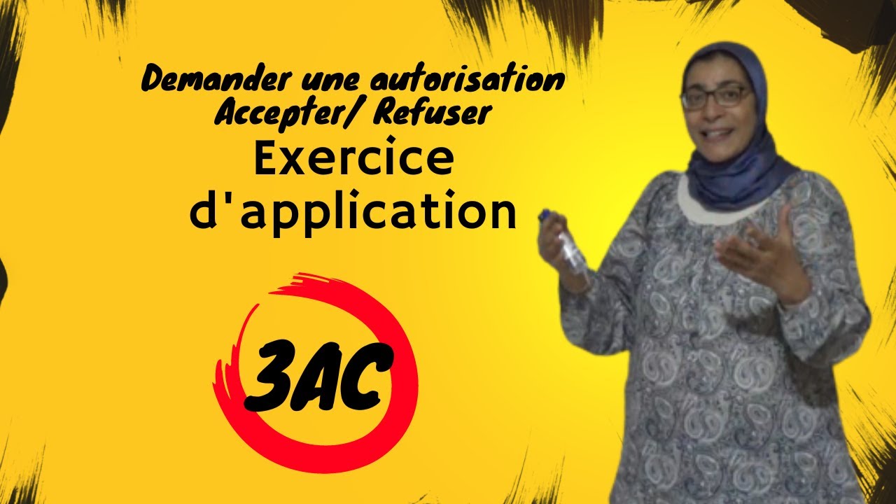 Demander une autorisation./Accepter/Refuser