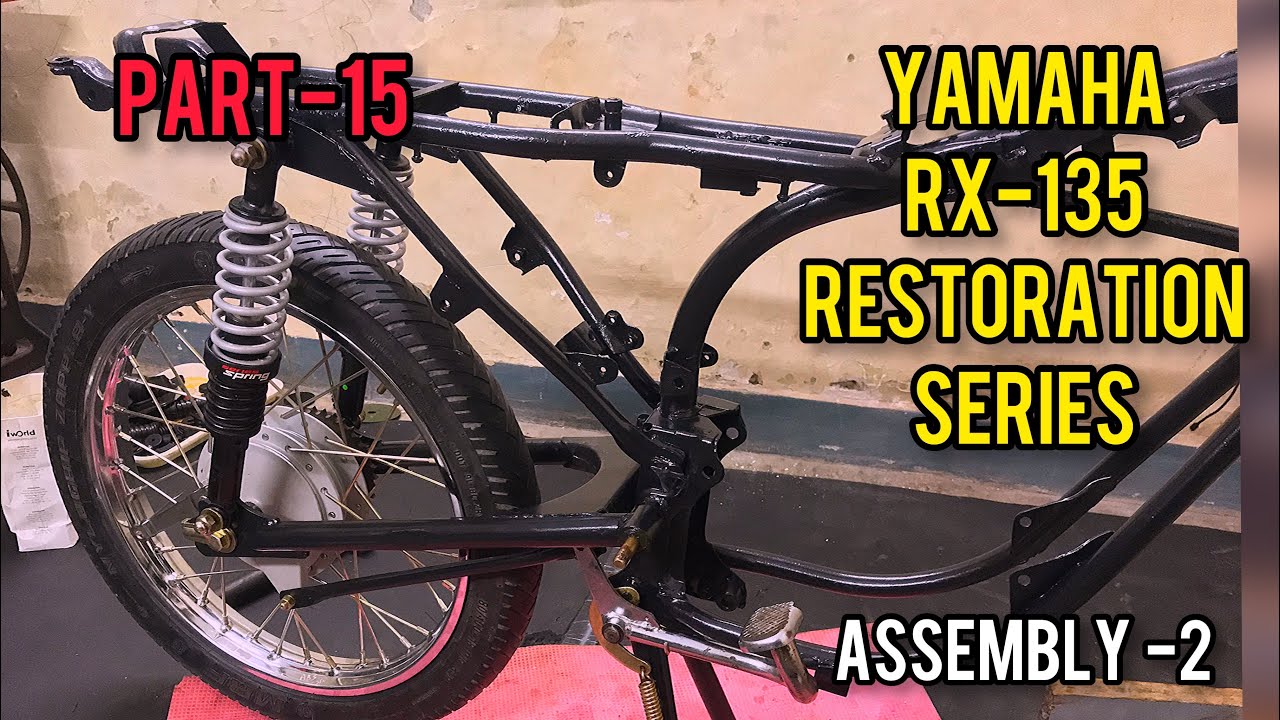 Yamaha Rx 135❗️Restoration video ❗️part-15❗️Assembly-2❗️Rear hub & Shoker assy❗️