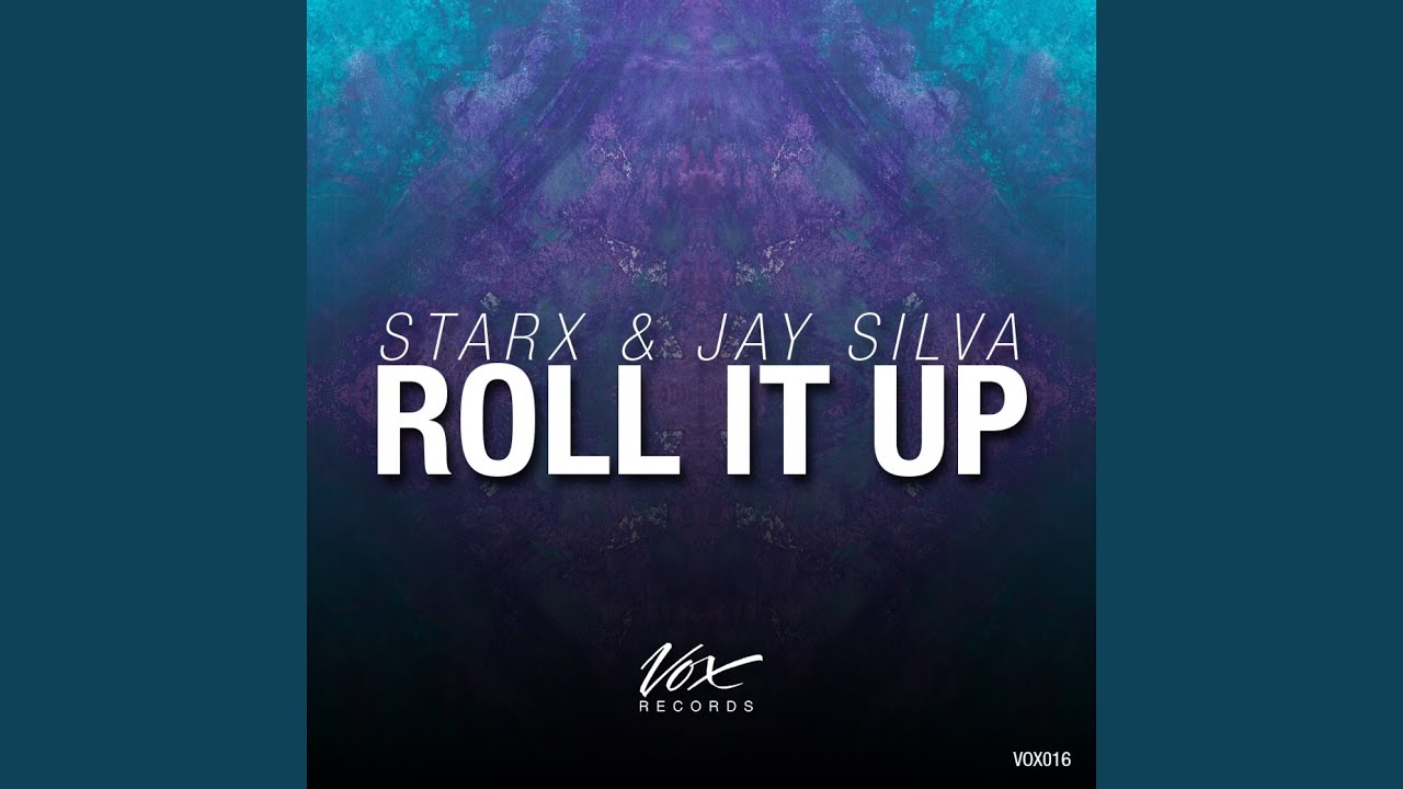 Watch Roll It Up (Original Mix) on YouTube Watch Roll It Up (Original Mix) on YouTube