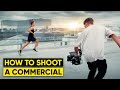 How We Shot a RUNNING COMMERCIAL In Only One Day!