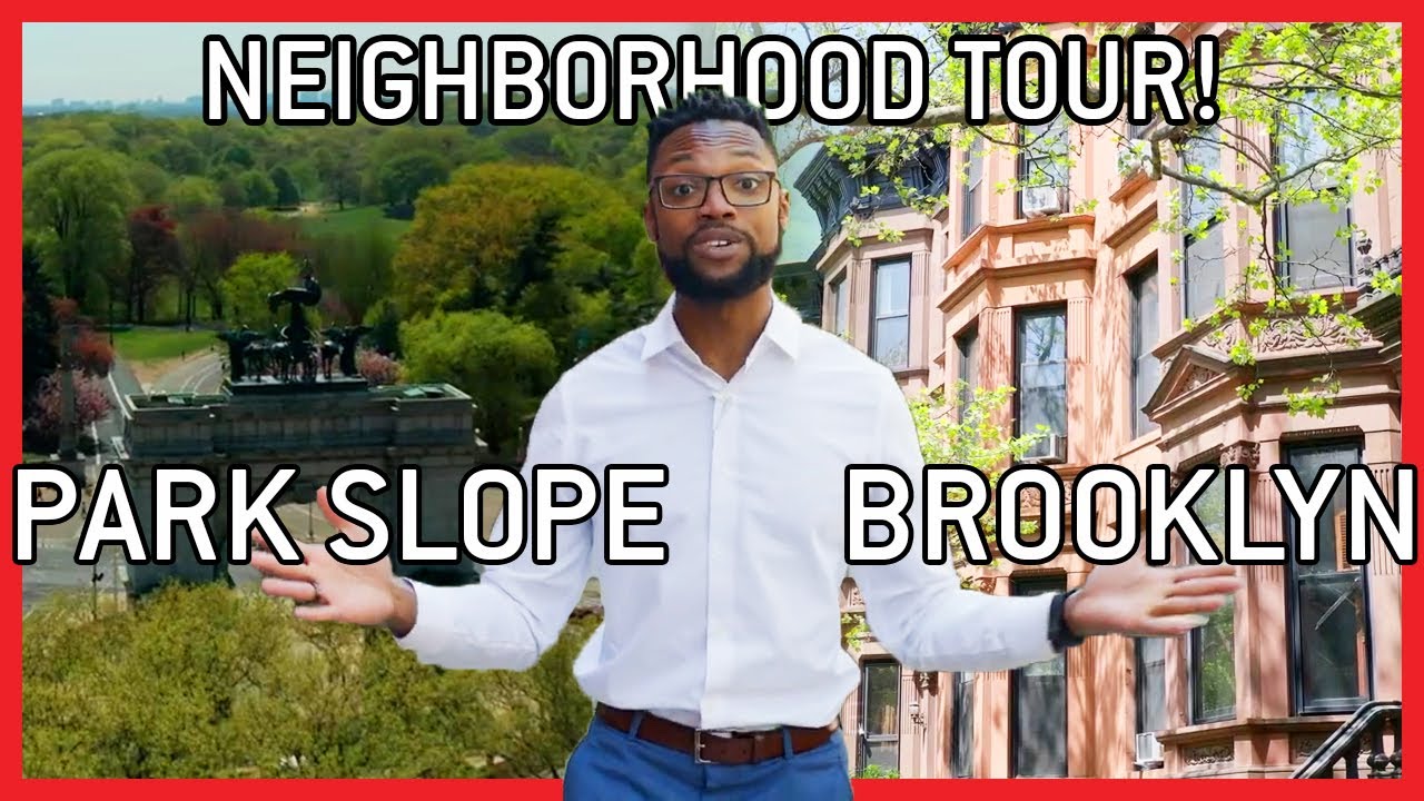 Park Slope, Brooklyn NY - Quick History & Neighborhood Tour!
