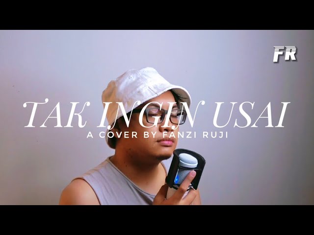 Tak Ingin Usai (@KeisyaLevronkaChannel) - @FanziRujiOfficial (Cover) class=