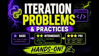 Master Python Iterators: Iterator Exercises-From Beginner to Pro (with Solution) | Test Your Skills