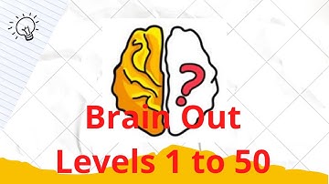BRAIN OUT GAMEPLAY WALKTHROUGH Level 1 to 50 in 5 minutes!🚀 - Android/iOS