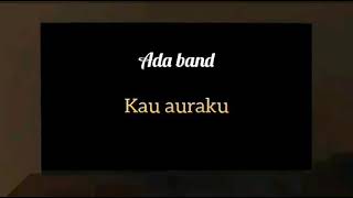 Download Lagu Ada band kau auraku cover by EX_ Channel MP3