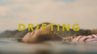 Drifting - Emily Vu