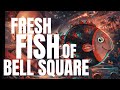FRESH FISH OF BELL SQUARE (Narrated by Micah Mason)