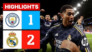 Manchester city vs Real Madrid 1 - 2 | Champions League 23\/24 | Highlights \& All Goals