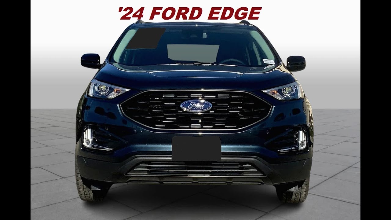 2024 FORD EDGE – NEW IMPROVED SLEEK, POSH SUV - PERFORMANCE IN CLEAR ...