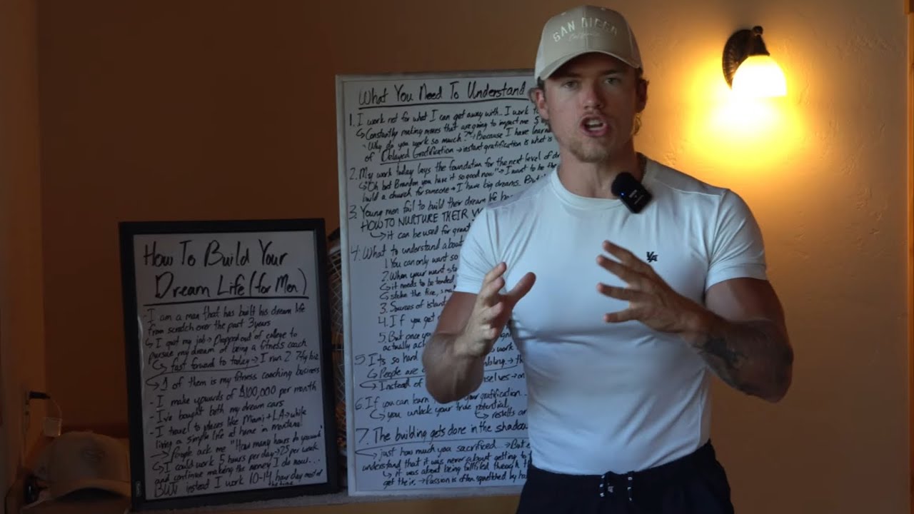 How to build your dream life (for men)