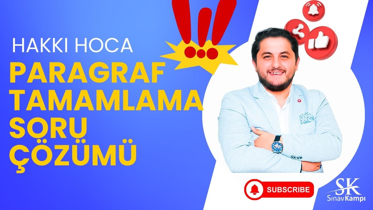 PARAGRAF TAMAMLAMA SORU ÇÖZÜMÜ I HAKKI HOCA