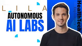 AI-Powered Labs: Lila Sciences Transform Drug Discovery
