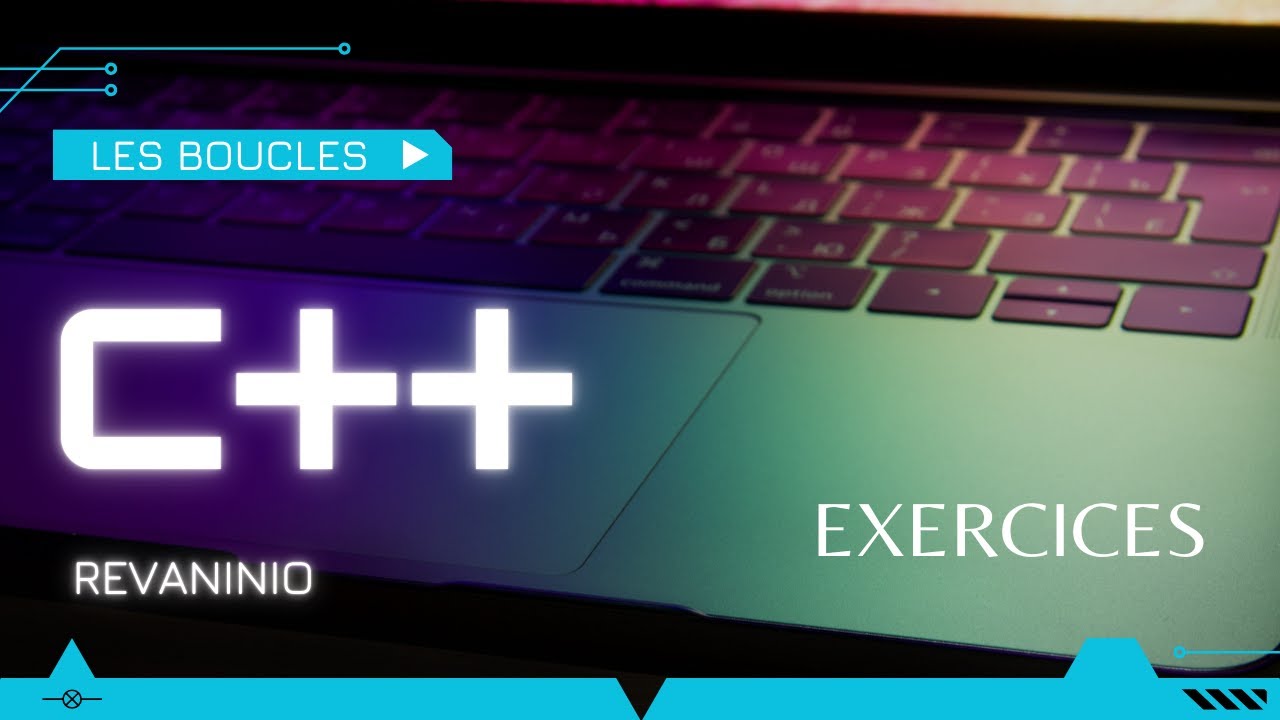 Exercices C++ #04 : Les boucles