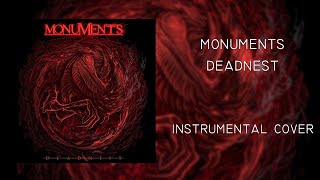Monuments - Deadnest | Instrumental Cover