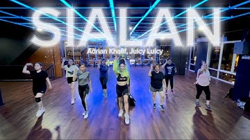 SIALAN by Adrian Khalif, Juicy Luicy | Jacksound Afrobeat Edit | CHOREO GLY | ZUMBA | DANCE FITNESS