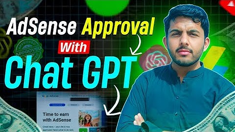 Google AdSense Approval For Beginners Using ChatGPT (Zero Experience Needed)