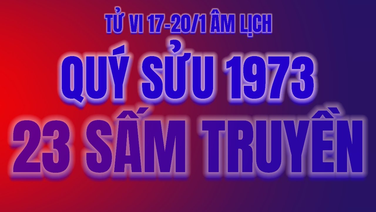 Sấm truyền kinh động Quý Sửu 1973 có đúng! Vàng chôn dưới đất bỗng chốc lộ sáng từ 17/1 Âm Lịch!