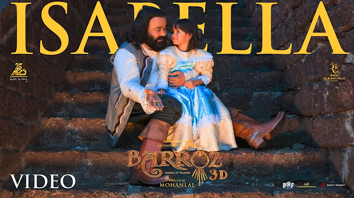 Isabella Video Song | Barroz 3D - Guardian of Treasures | Mohanlal | Lydian Nadhaswaram